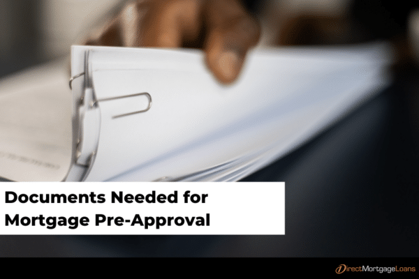 What Paperwork Is Needed For A Mortgage Pre Approval