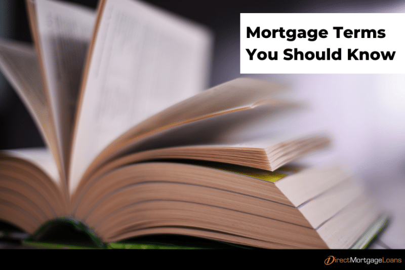 Mortgage Terms You Should Know - Direct Mortgage Loans