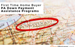 First Time Home Buyer PA Down Payment Assistance Programs
